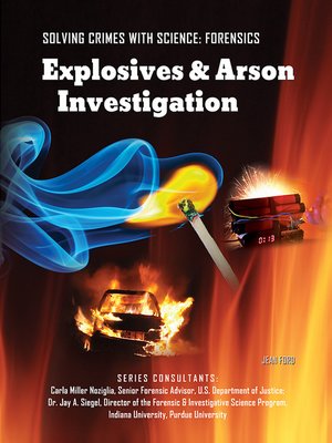 cover image of Explosives & Arson Investigation